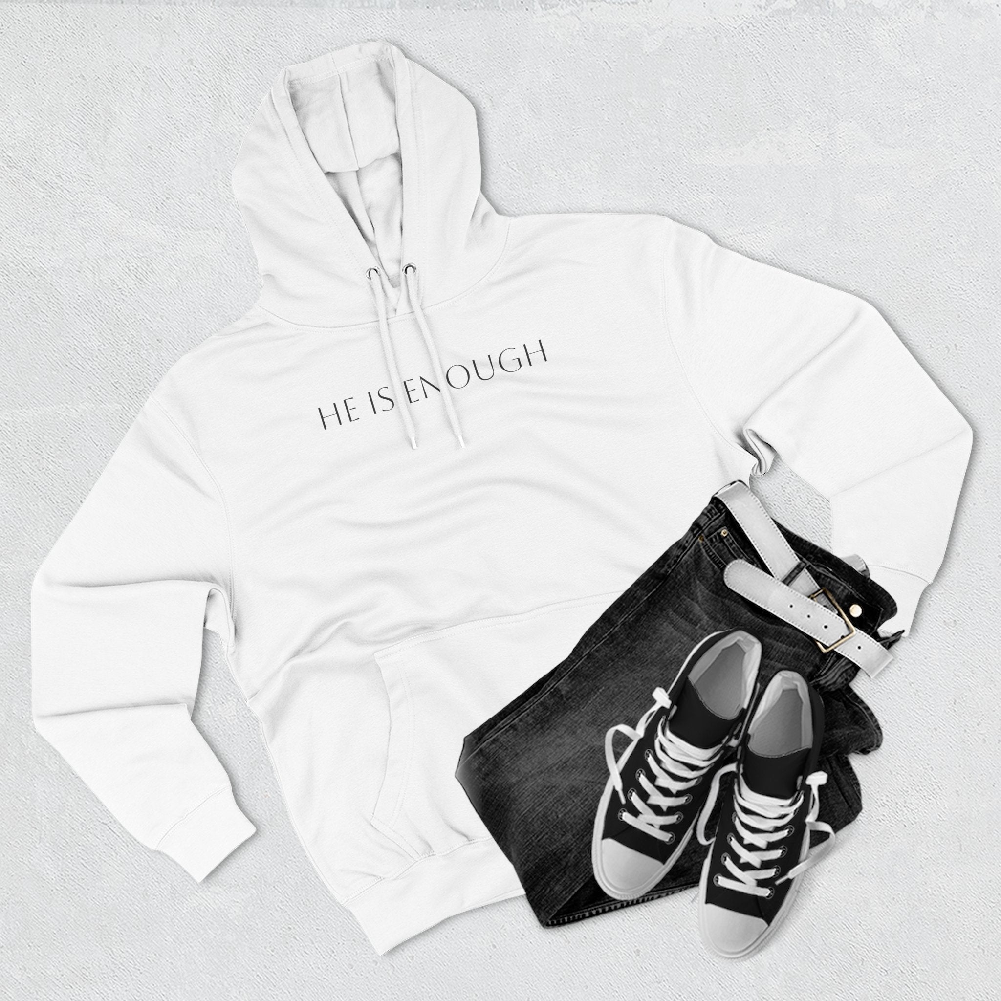 He Is Enough Hoodie — Christian Pullover