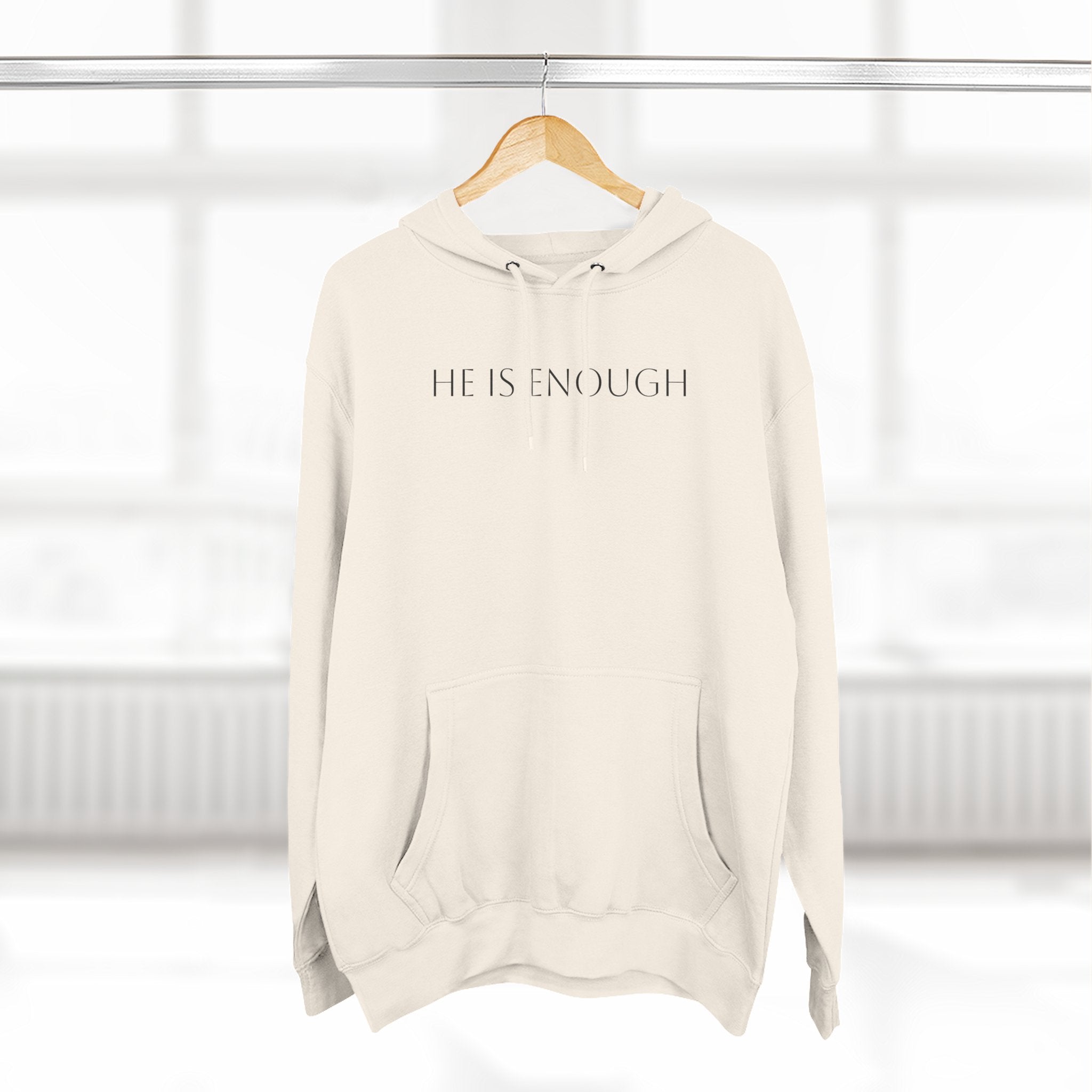 He Is Enough Hoodie — Christian Pullover