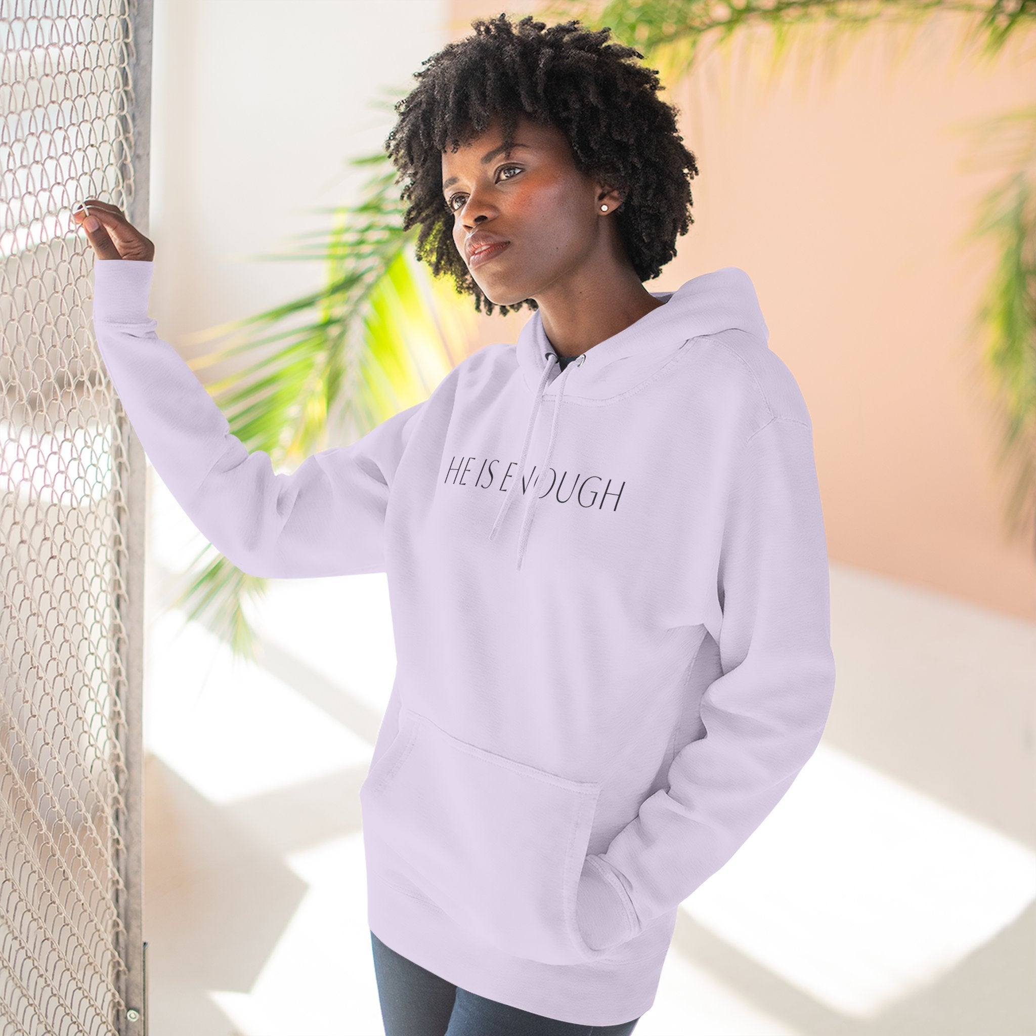 He Is Enough Hoodie — Christian Pullover