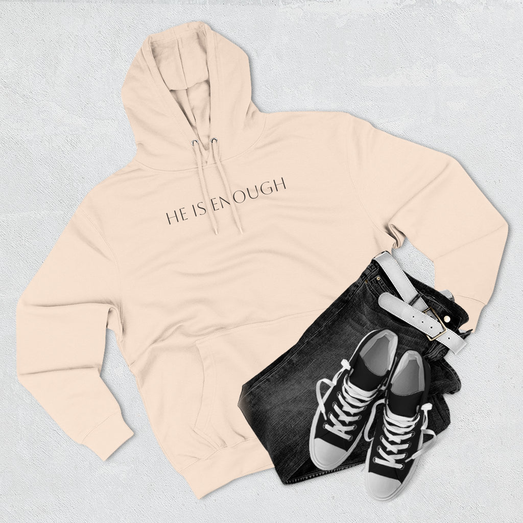 He Is Enough Hoodie — Christian Pullover