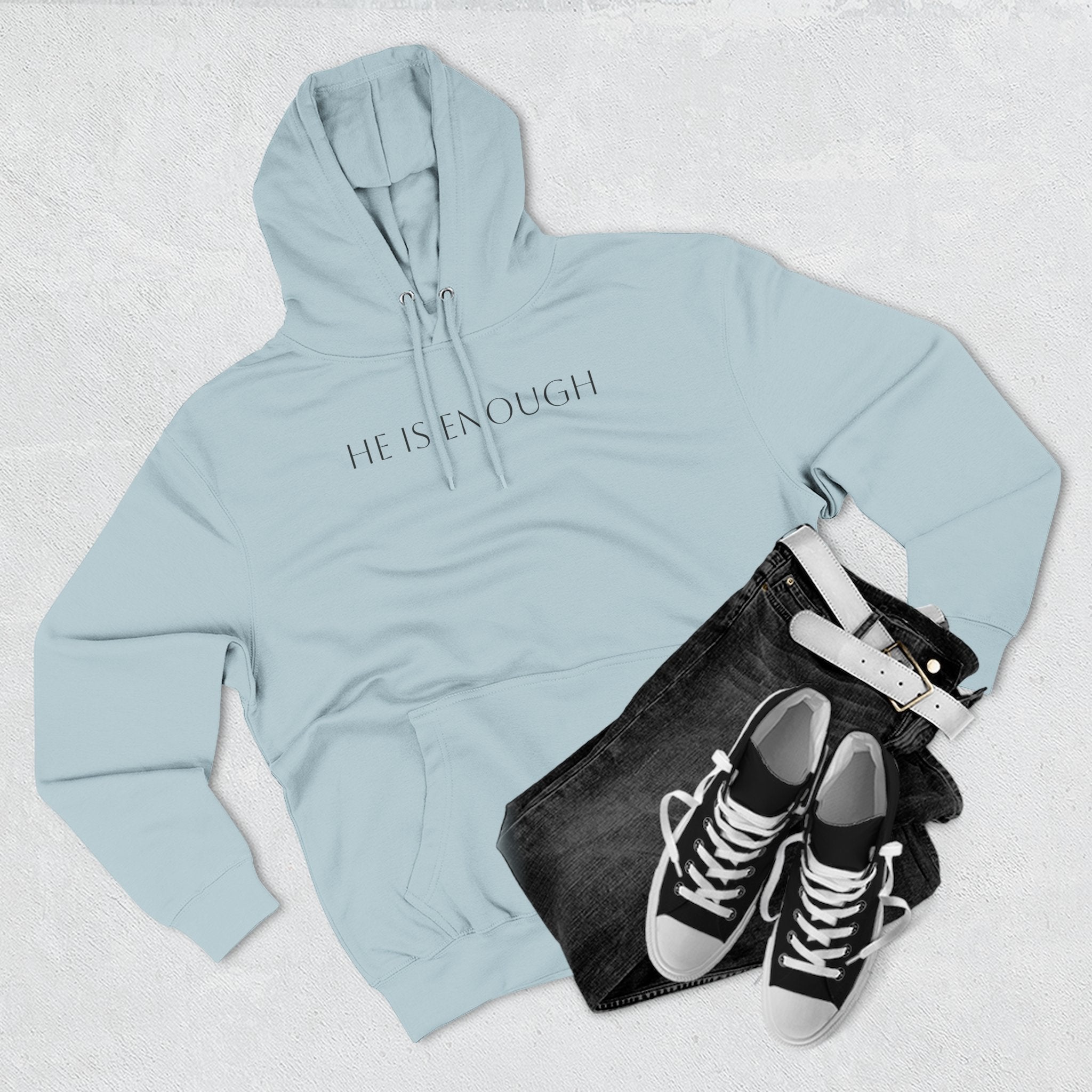 He Is Enough Hoodie — Christian Pullover