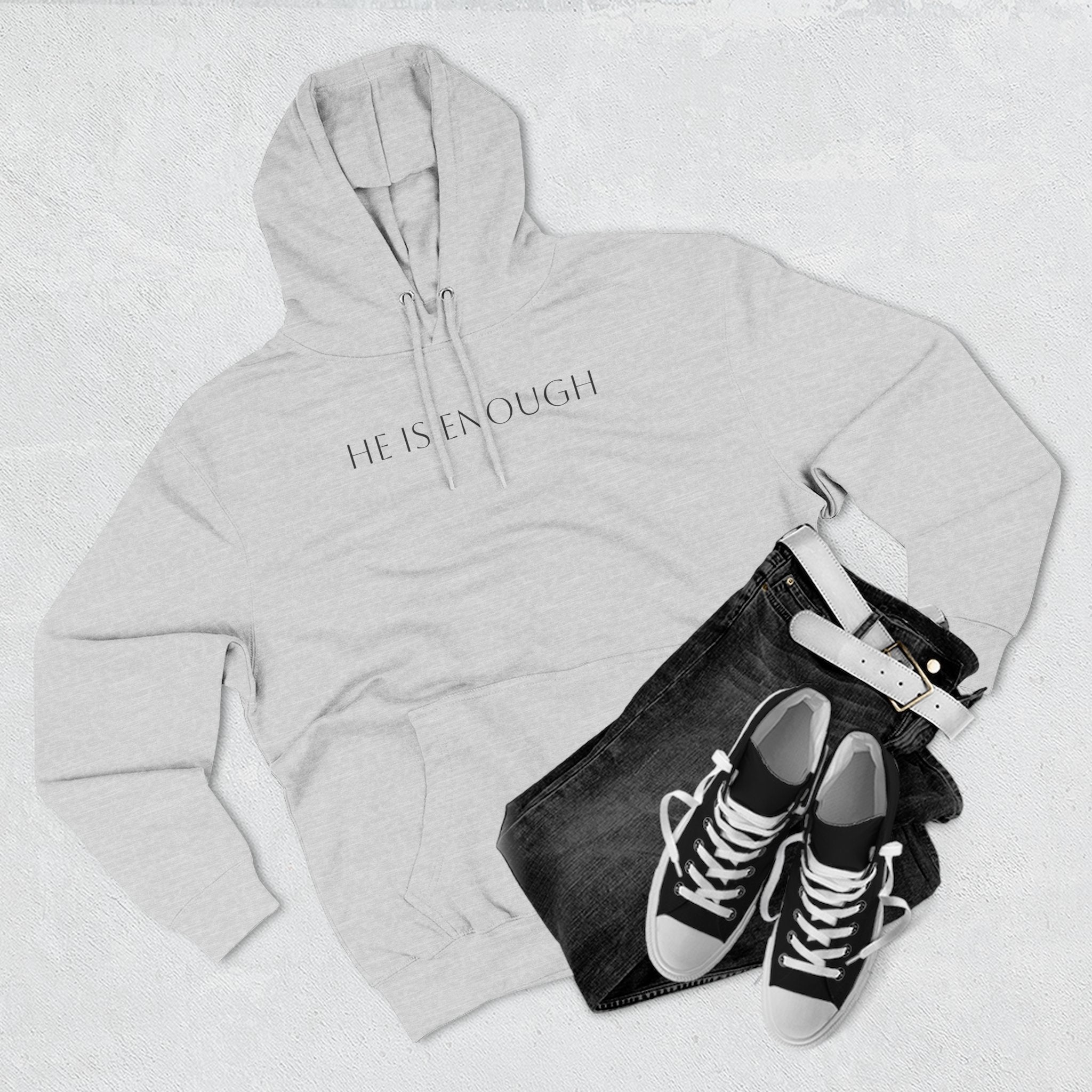 He Is Enough Hoodie — Christian Pullover